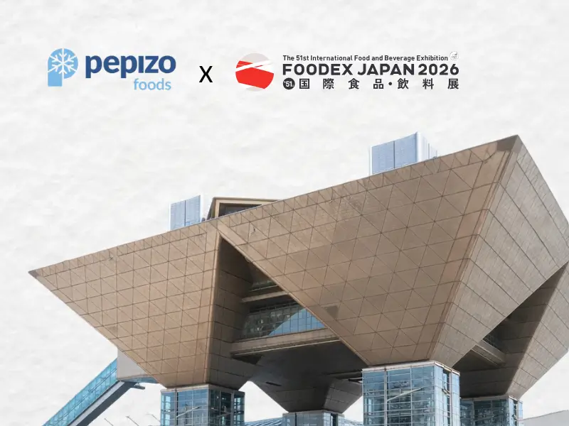 Meet Pepizo Foods at FOODEX Japan